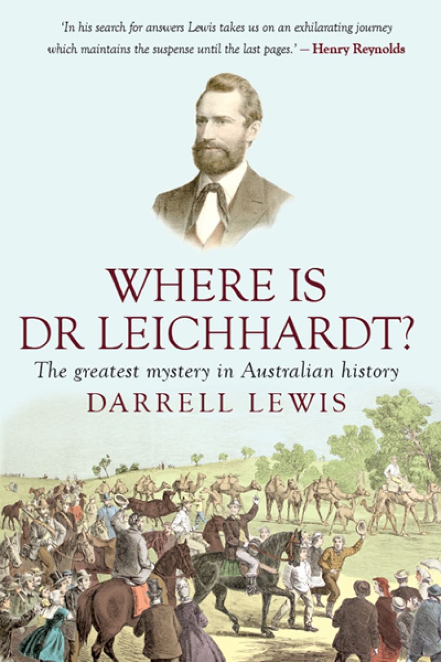 Martin Thomas reviews Where is Dr Leichhardt? by Darrell Lewis