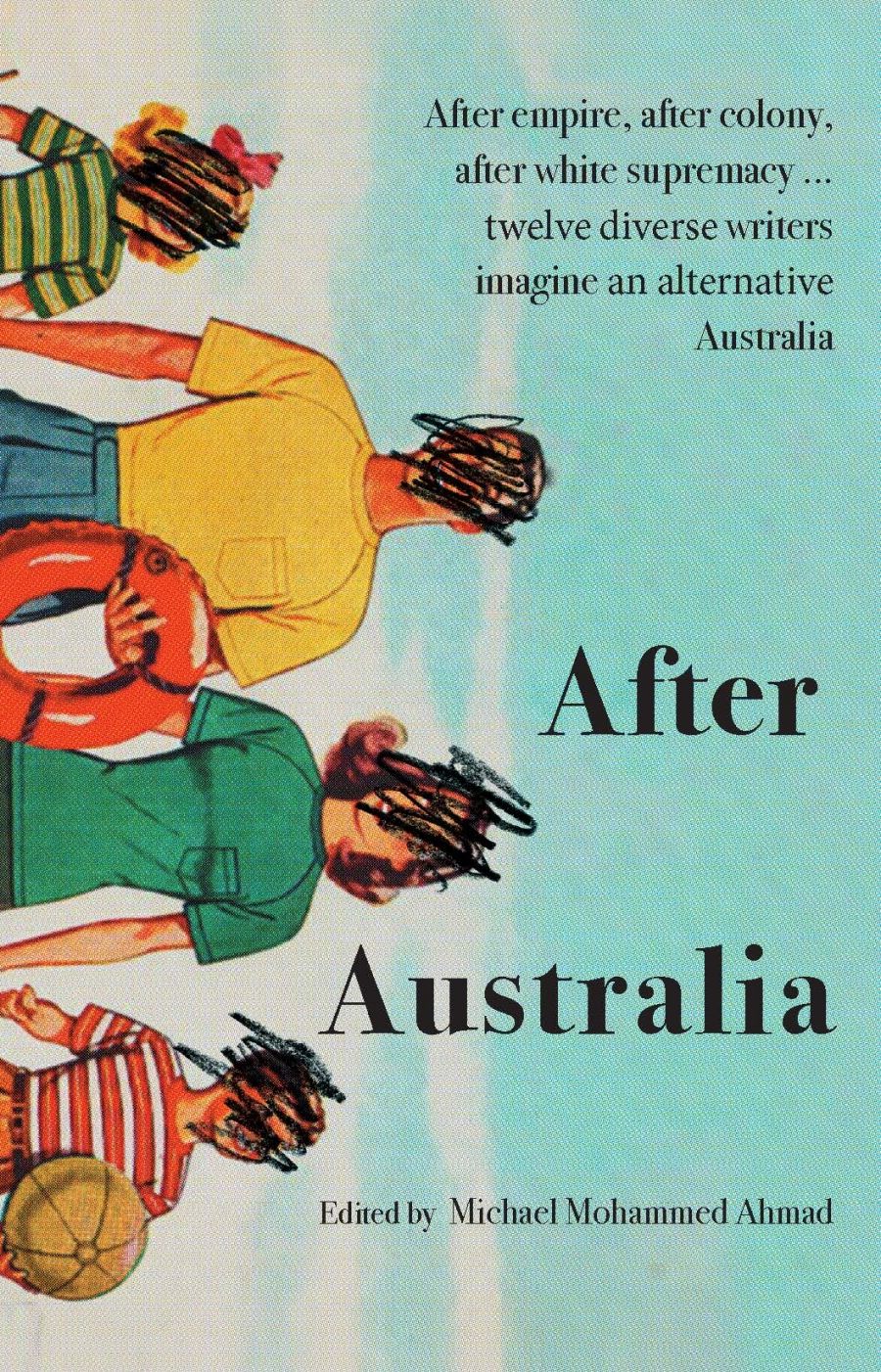 Declan Fry reviews After Australia edited by Michael Mohammed Ahmad