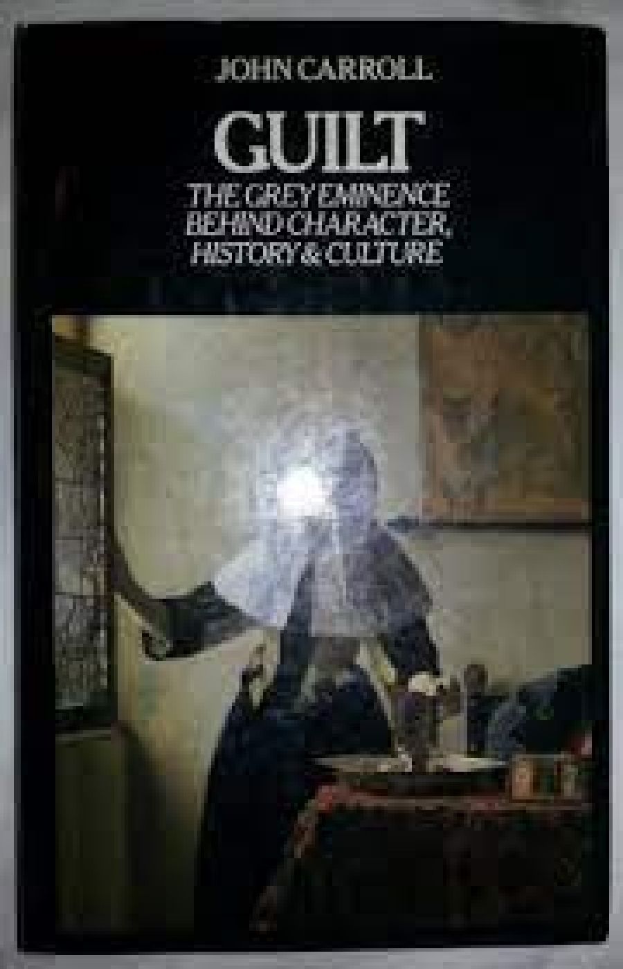 A.F. Davies reviews Guilt by John Carroll