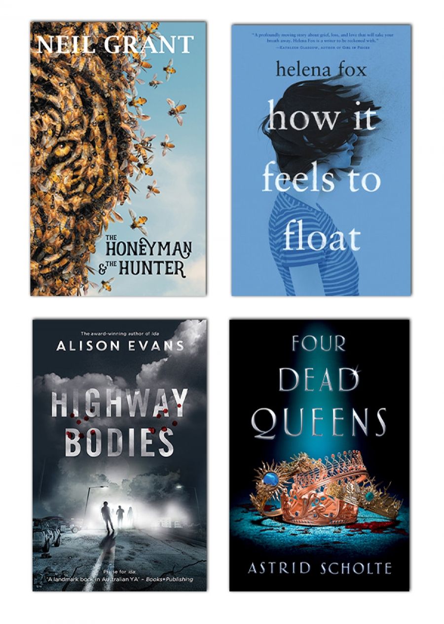 Emily Gallagher reviews Highway Bodies by Alison Evans, Four Dead Queens by Astrid Scholte, The Honeyman and the Hunter by Neil Grant, and How It Feels to Float by Helena Fox