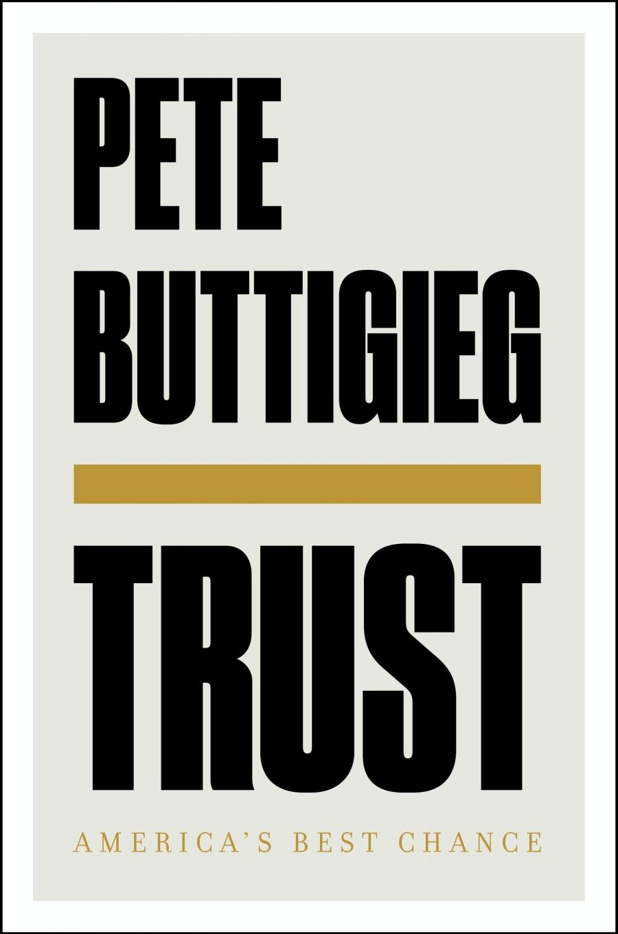 Simon Caterson reviews Trust: America’s best chance by Pete Buttigieg