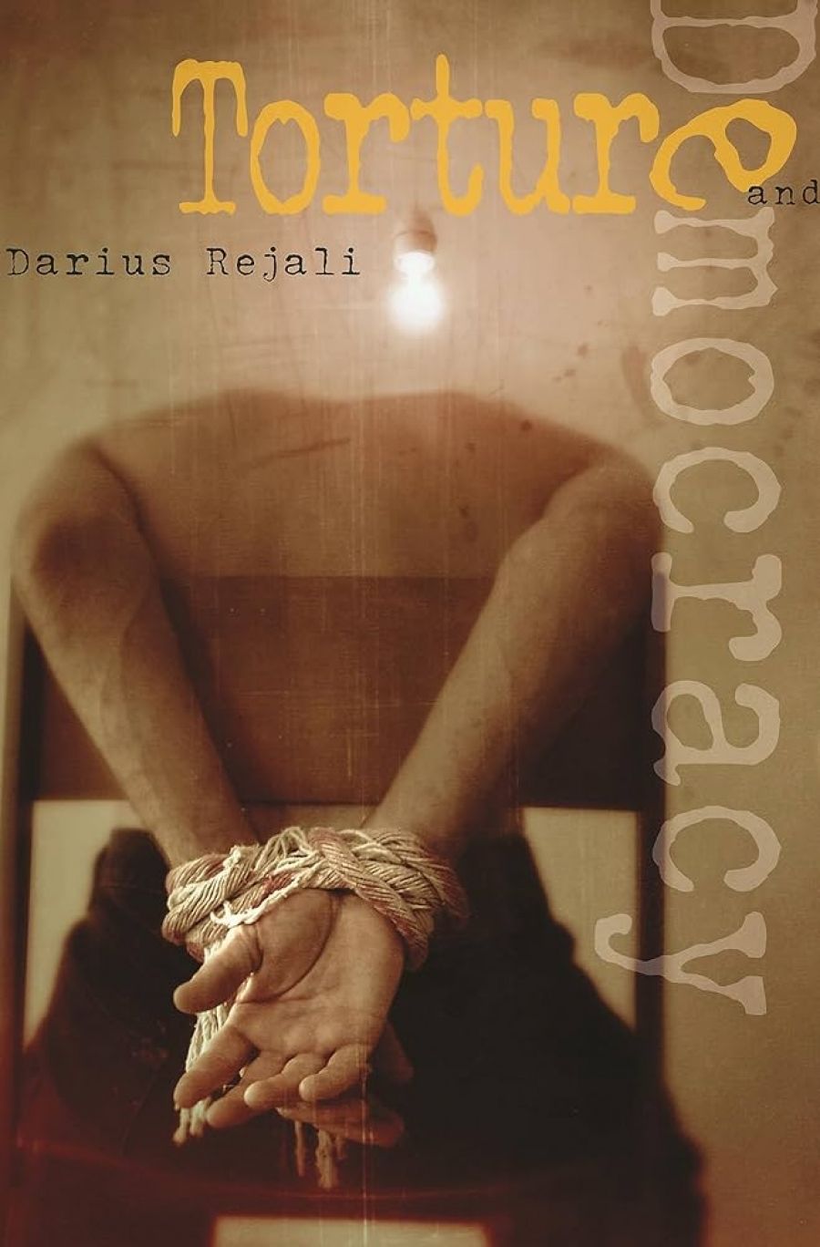 Julian Burnside reviews Torture and Democracy by Darius Rejali