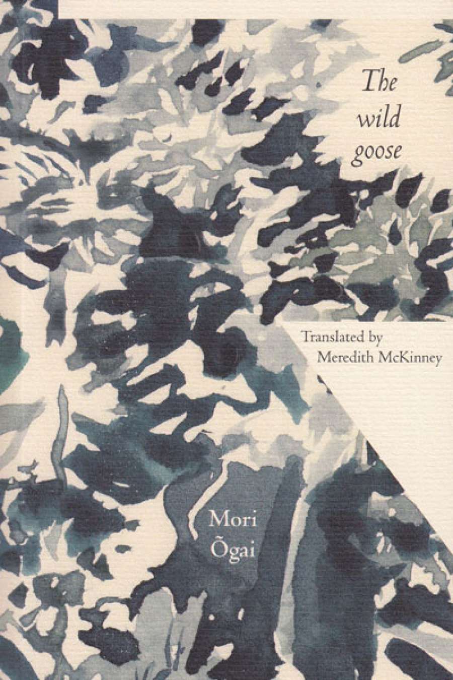 Alison Broinowski reviews The Wild Goose by Mori Õgai, translated by Meredith McKinney