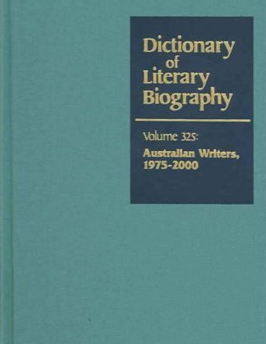 Paul Brunton reviews Dictionary of Literary Biography, Volume 325: Australian writers, 1975–2000 edited by Selina Samuels
