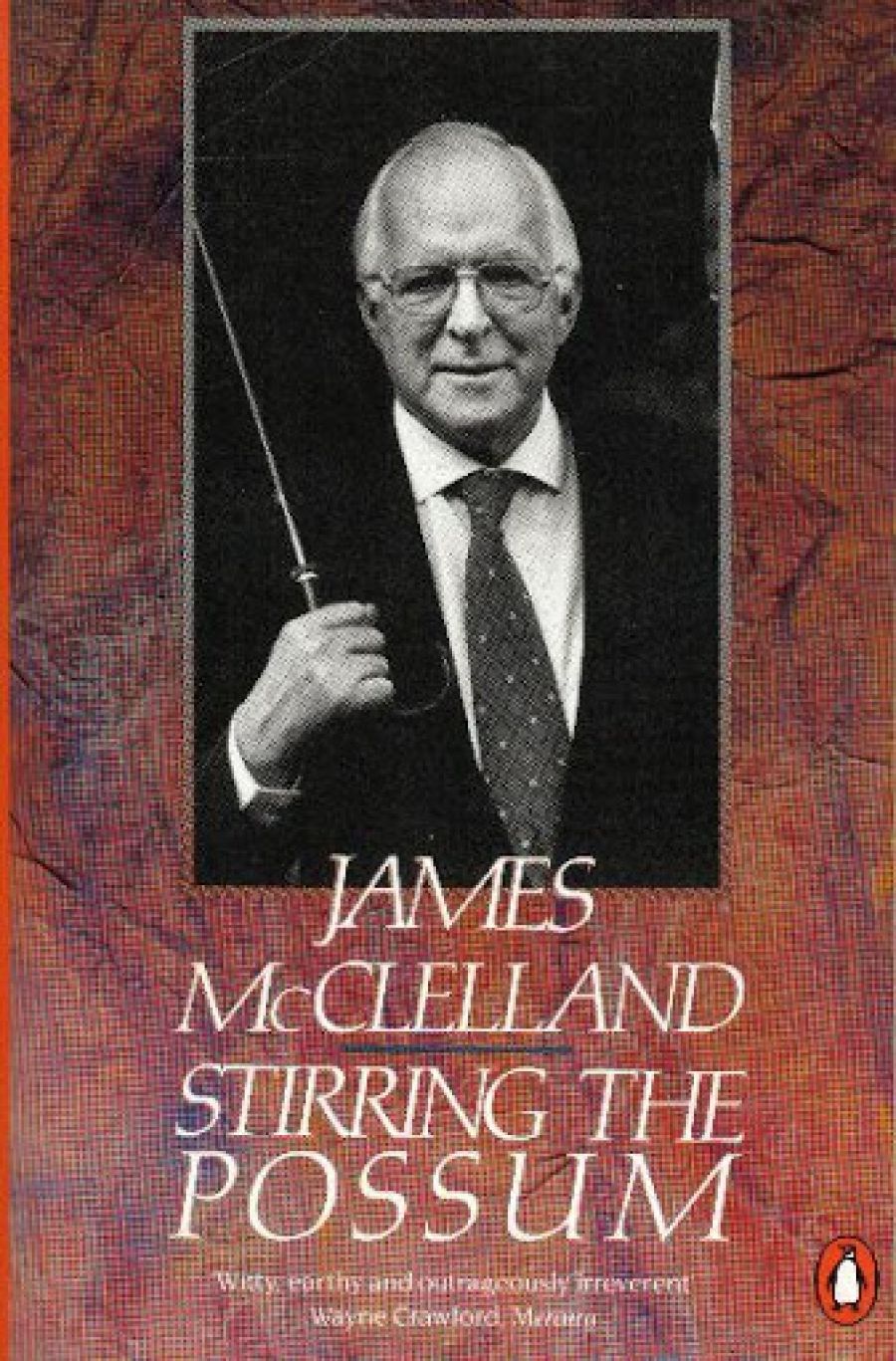 Mungo MacCallum reviews Stirring the Possum by James McClelland