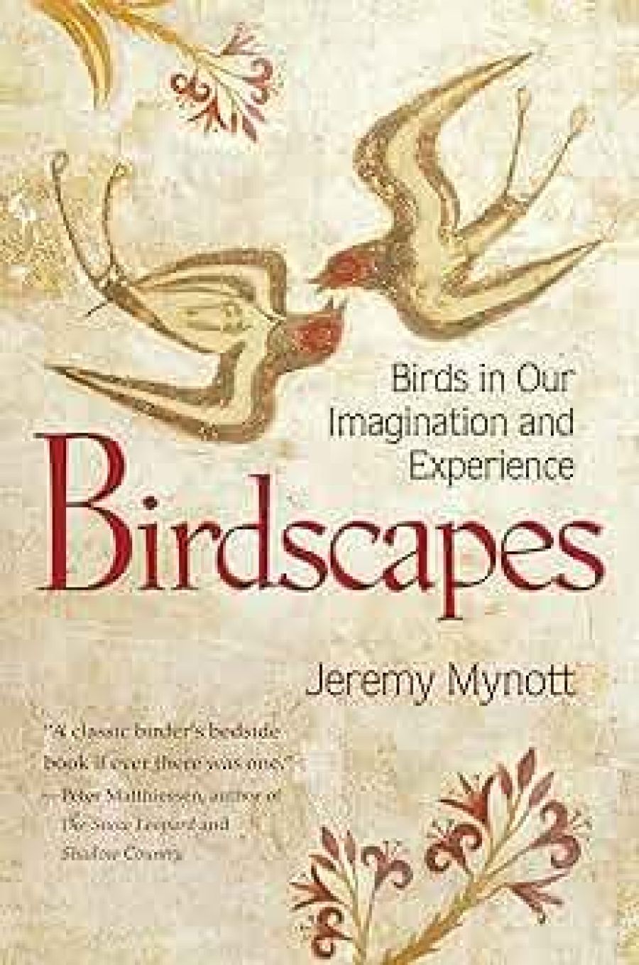 James Bradley reviews Birdscapes: Birds in our imagination and experience by Jeremy Mynott