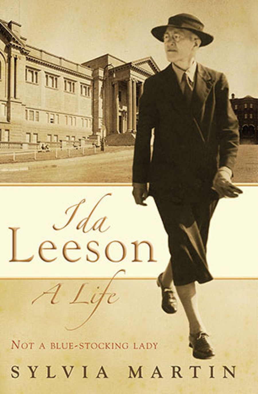 Jill Roe reviews Ida Leeson: A life by Sylvia Martin