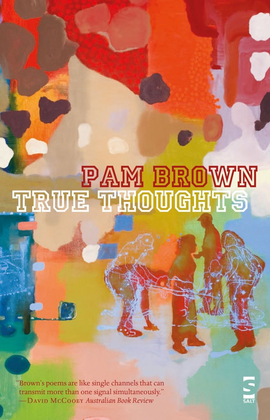 Jennifer Strauss reviews True Thoughts by Pam Brown