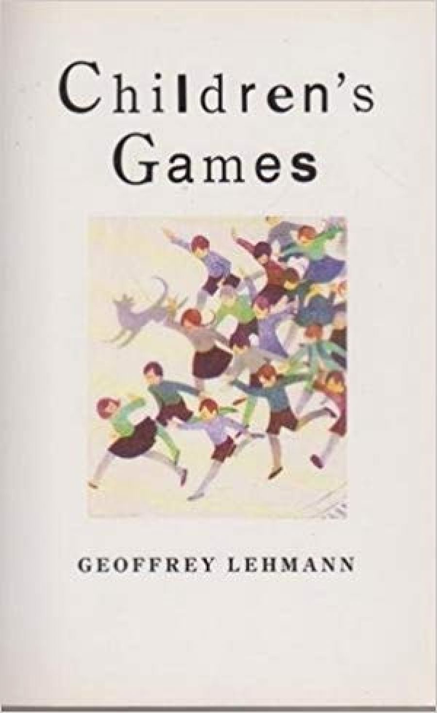 Philip Salom reviews Children’s Games by Geoffrey Lehmann and The House of Vitriol by Peter Rose