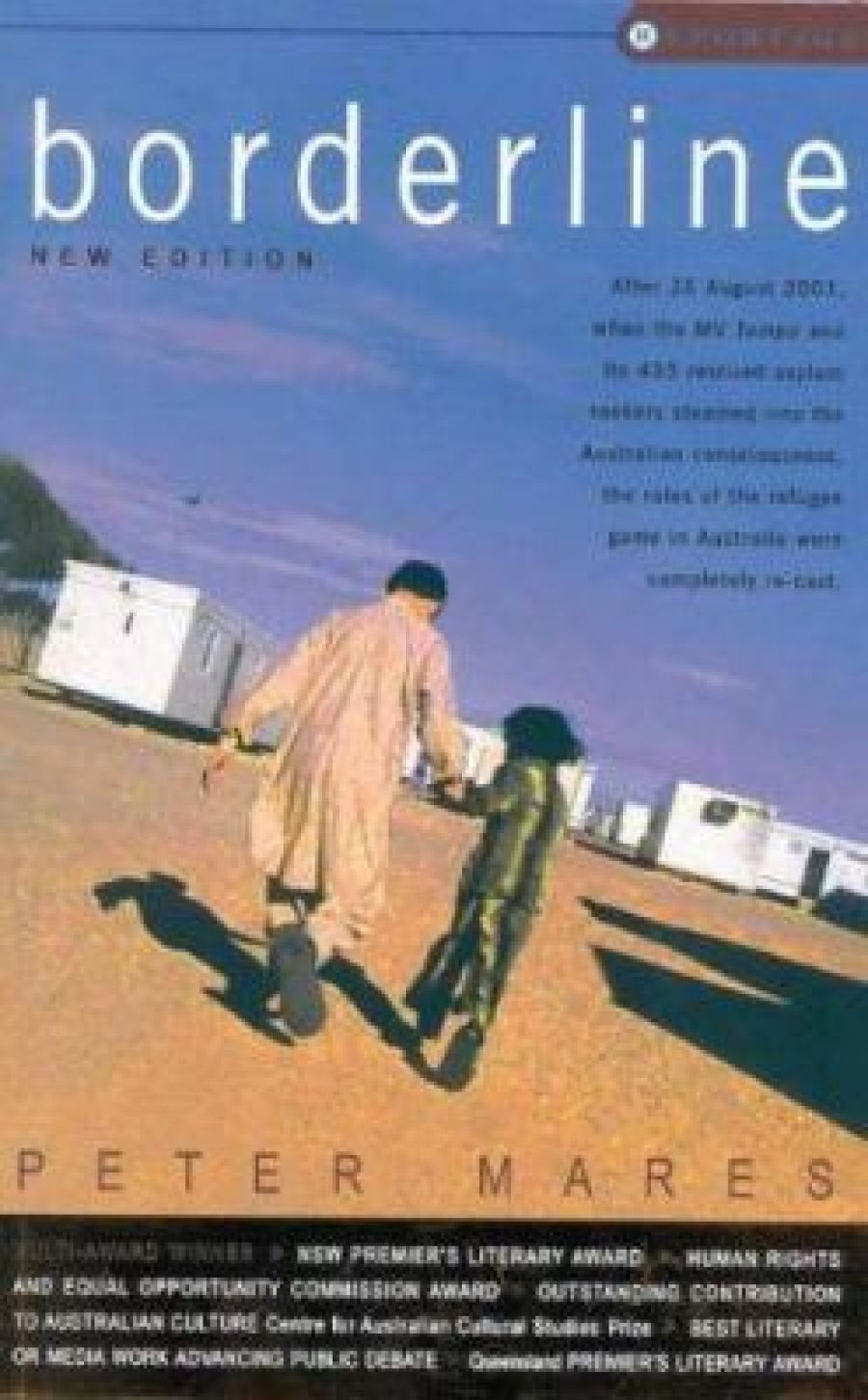 Penelope Mathew reviews Borderline: Australia’s treatment of refugees and asylum seekers by Peter Mares and Asylum Seekers: Australia’s response to refugees by Don McMaster