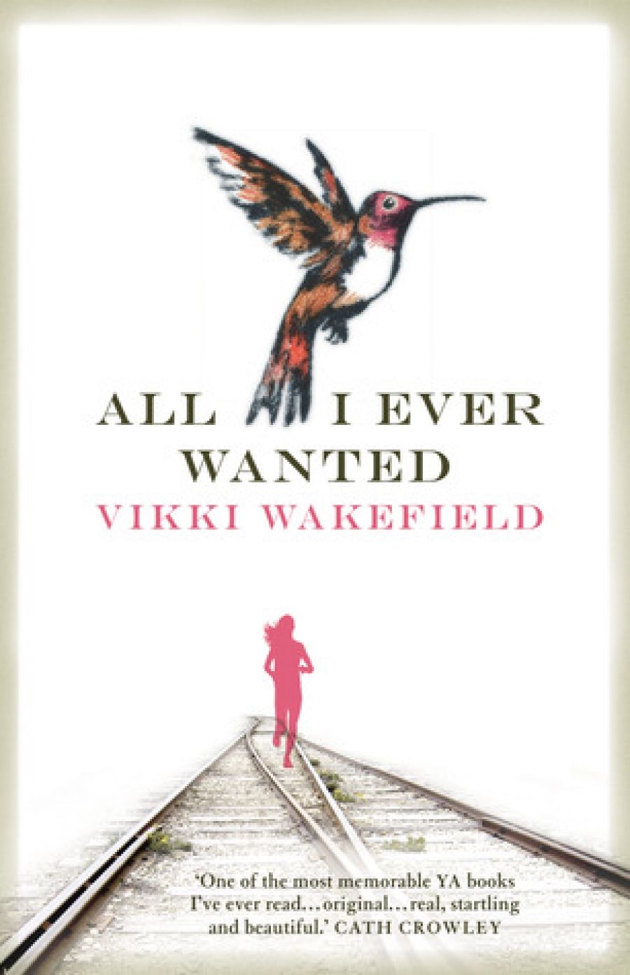 Thuy On reviews All I Ever Wanted by Vikki Wakefield