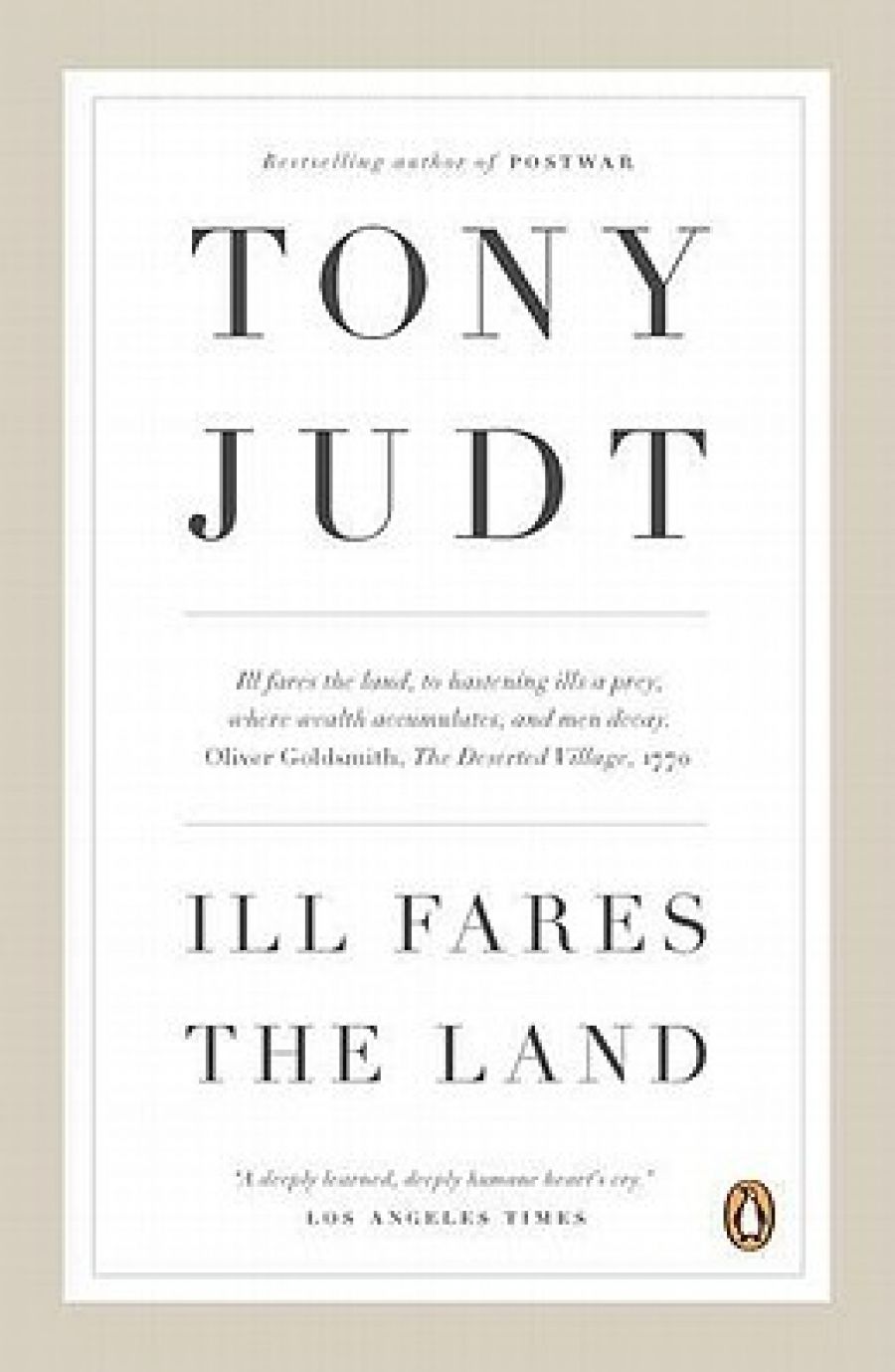 Bruce Grant reviews Ill Fares the Land and The Memory Chalet by Tony Judt