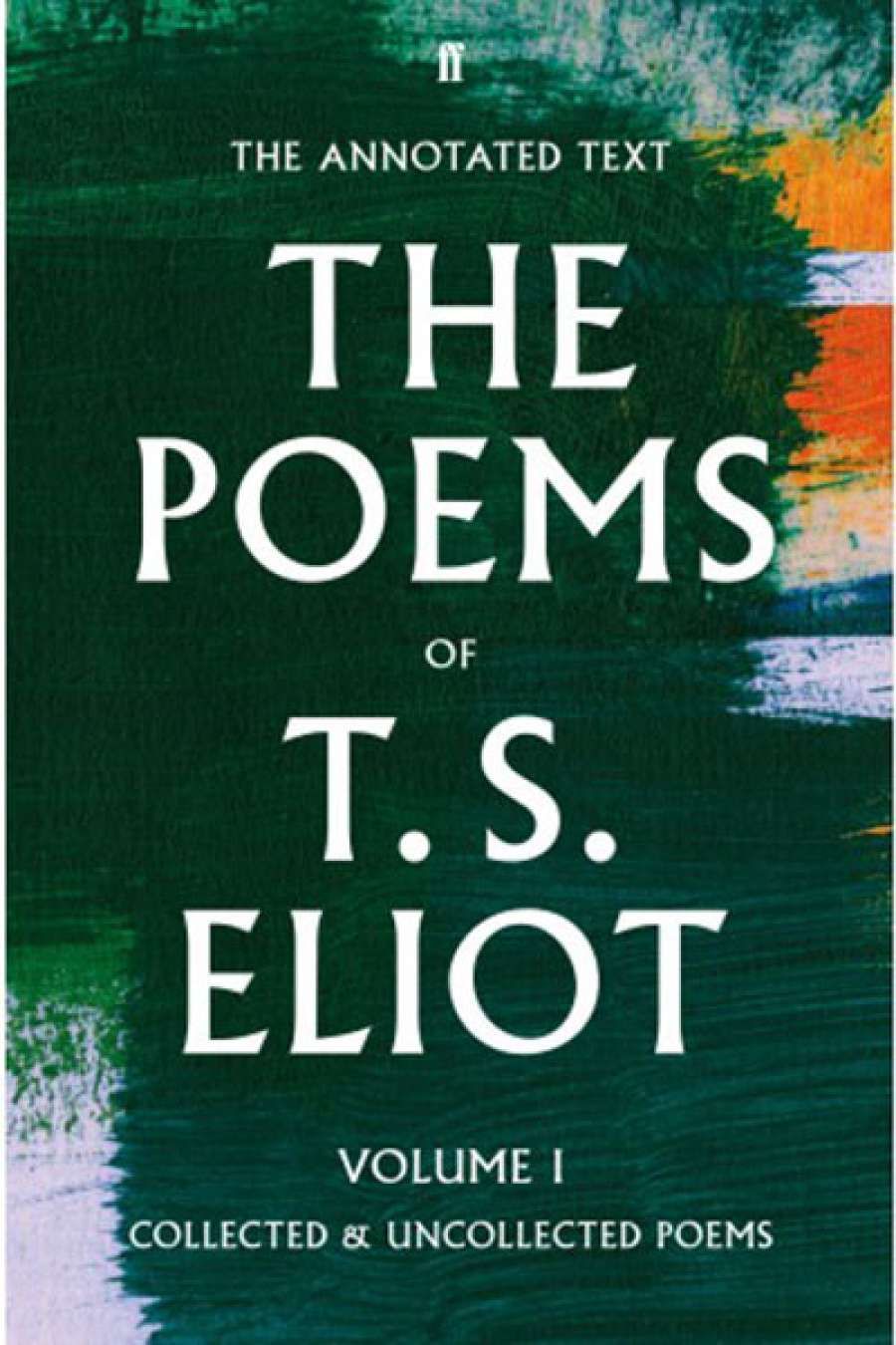Benjamin Madden reviews The Poems of T.S. Eliot, Volume 1: Collected and Uncollected Poems and The Poems of T.S. Eliot, Volume 2: Practical Cats and Further Verses edited by Christopher Ricks