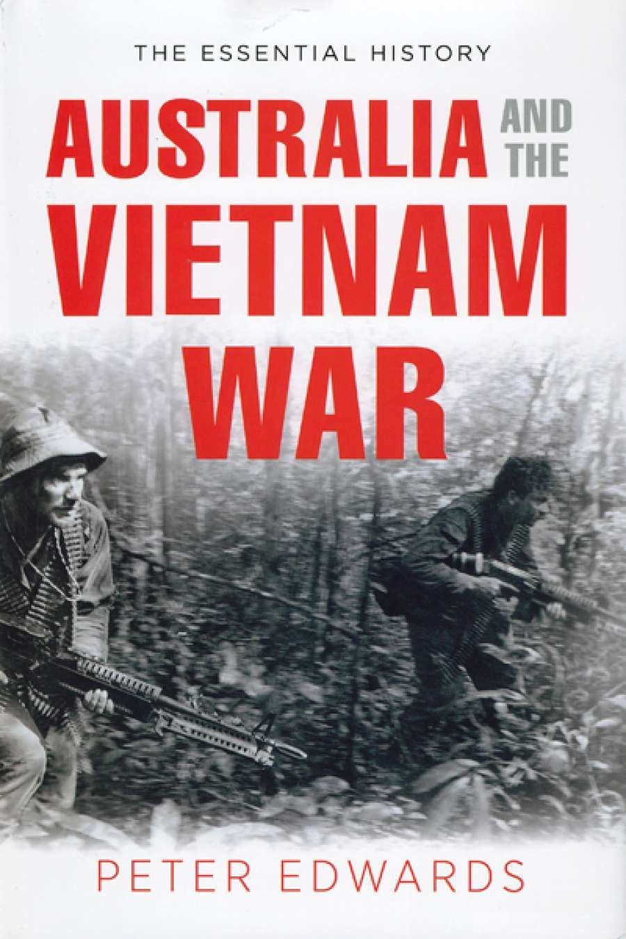David Horner reviews Australia and the Vietnam War by Peter Edwards