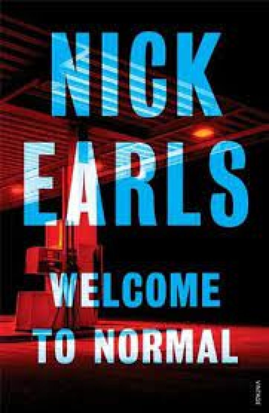 Jeffrey Poacher reviews Welcome to Normal by Nick Earls