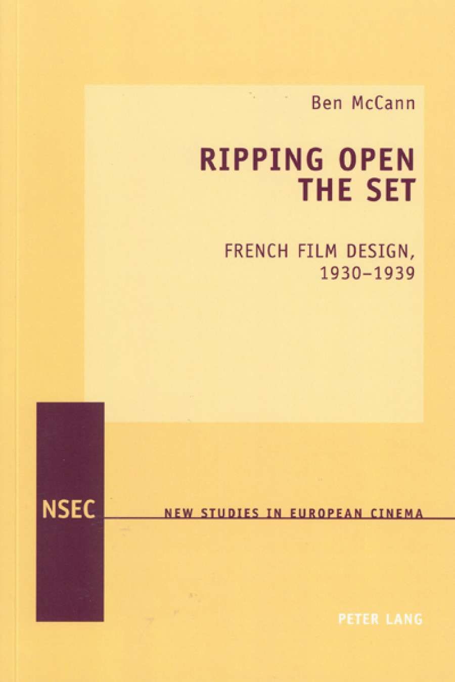 Philippa Hawker reviews Ripping Open the Set: French film design, 1930-1939 by Ben McCann