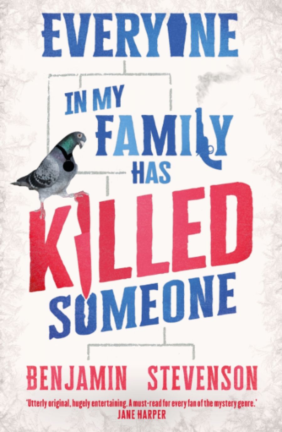 Francesca Sasnaitis reviews Everyone in My Family Has Killed Someone by Benjamin Stevenson