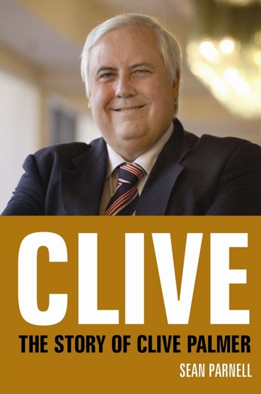 Gillian Terzis on Clive: The story of Clive Palmer by Sean Parnell
