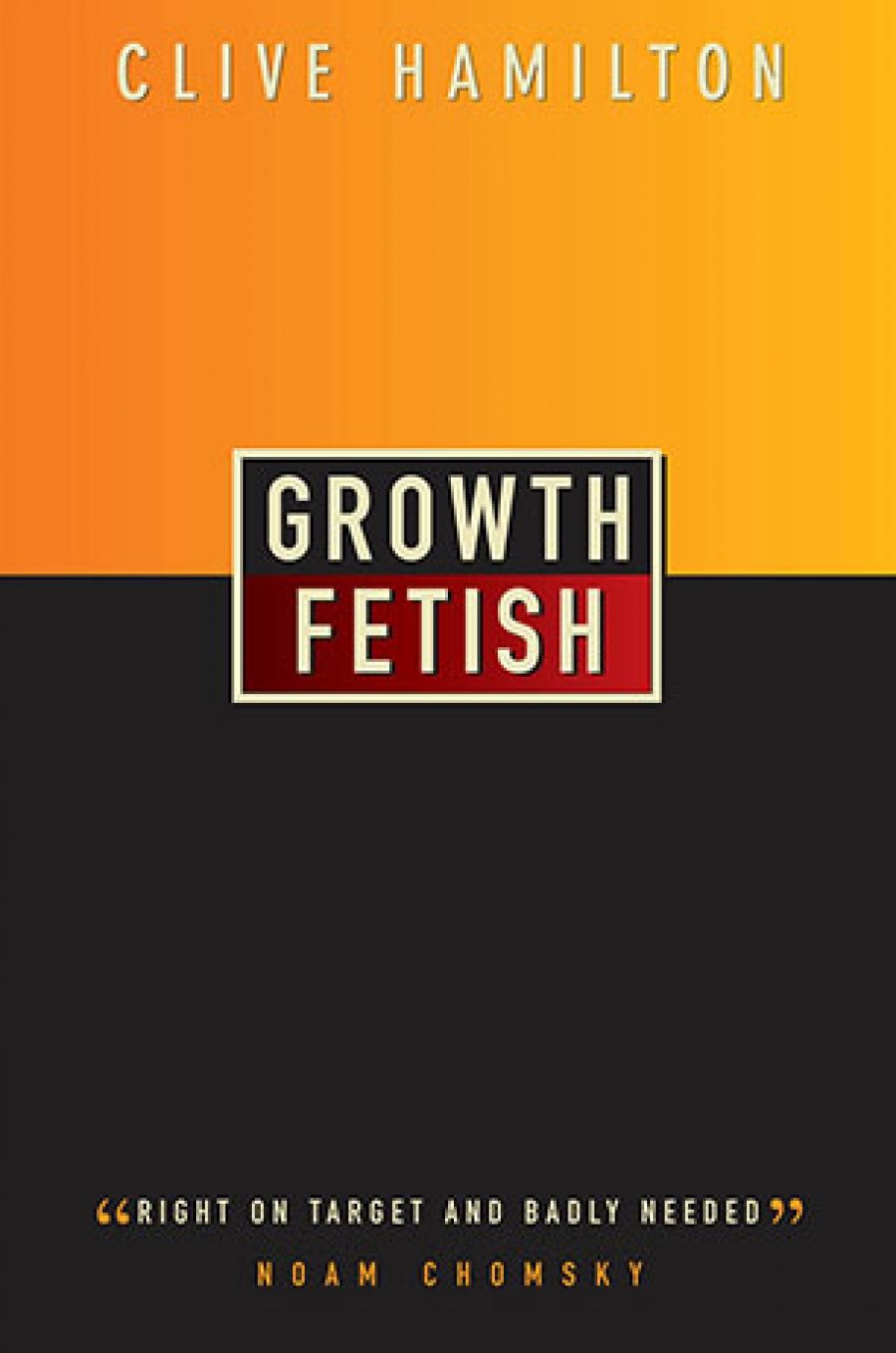 Mark Cully reviews ‘Growth Fetish’ by Clive Hamilton