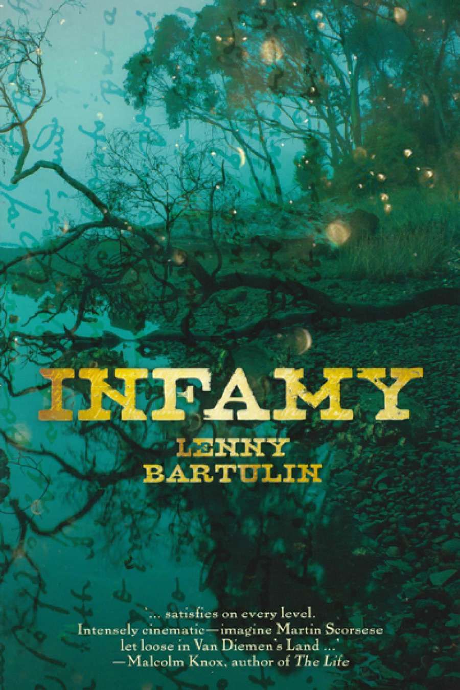Ray Cassin reviews Infamy by Lenny Bartulin