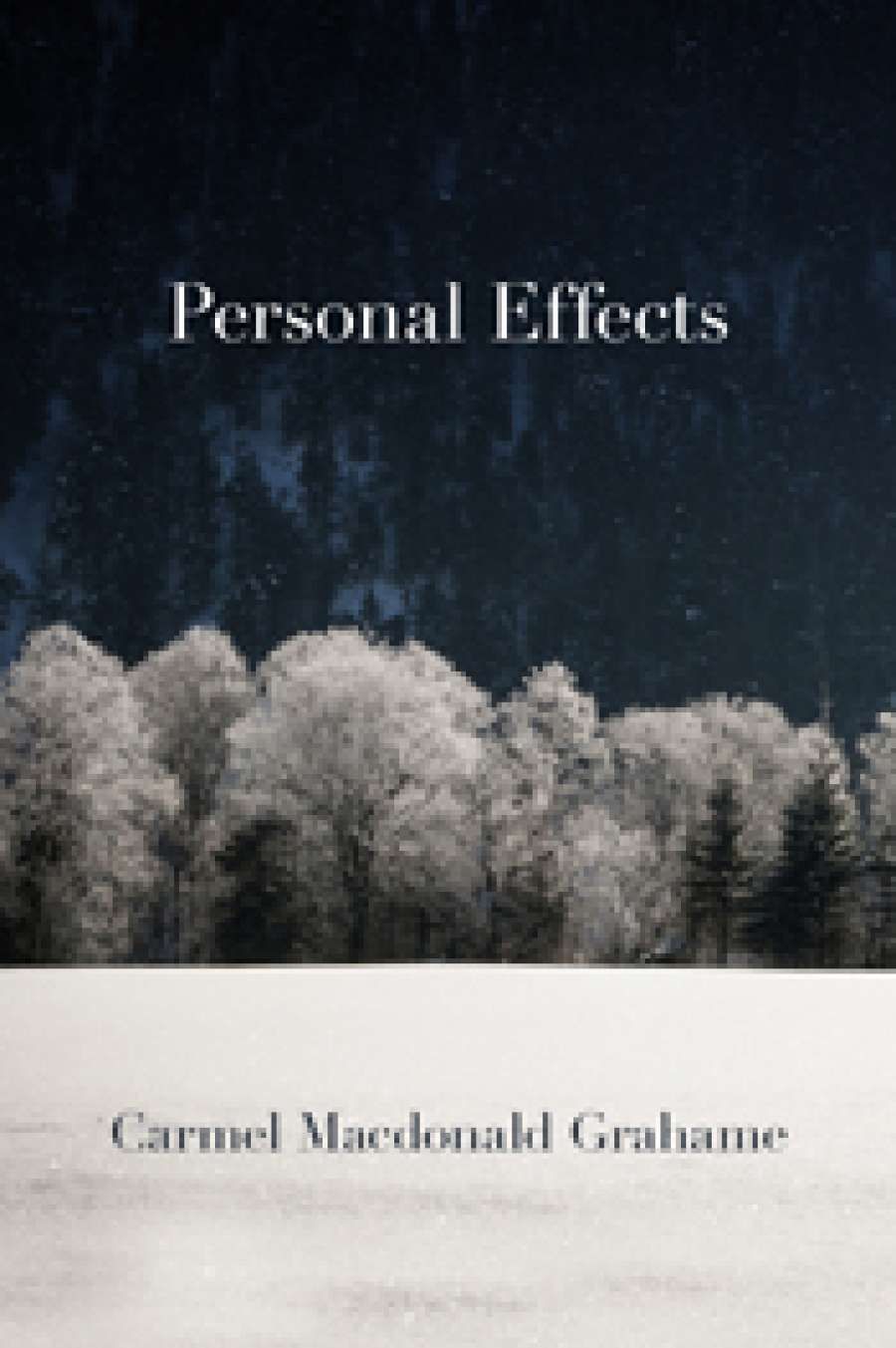 Gillian Dooley reviews Personal Effects by Carmel Macdonald Grahame