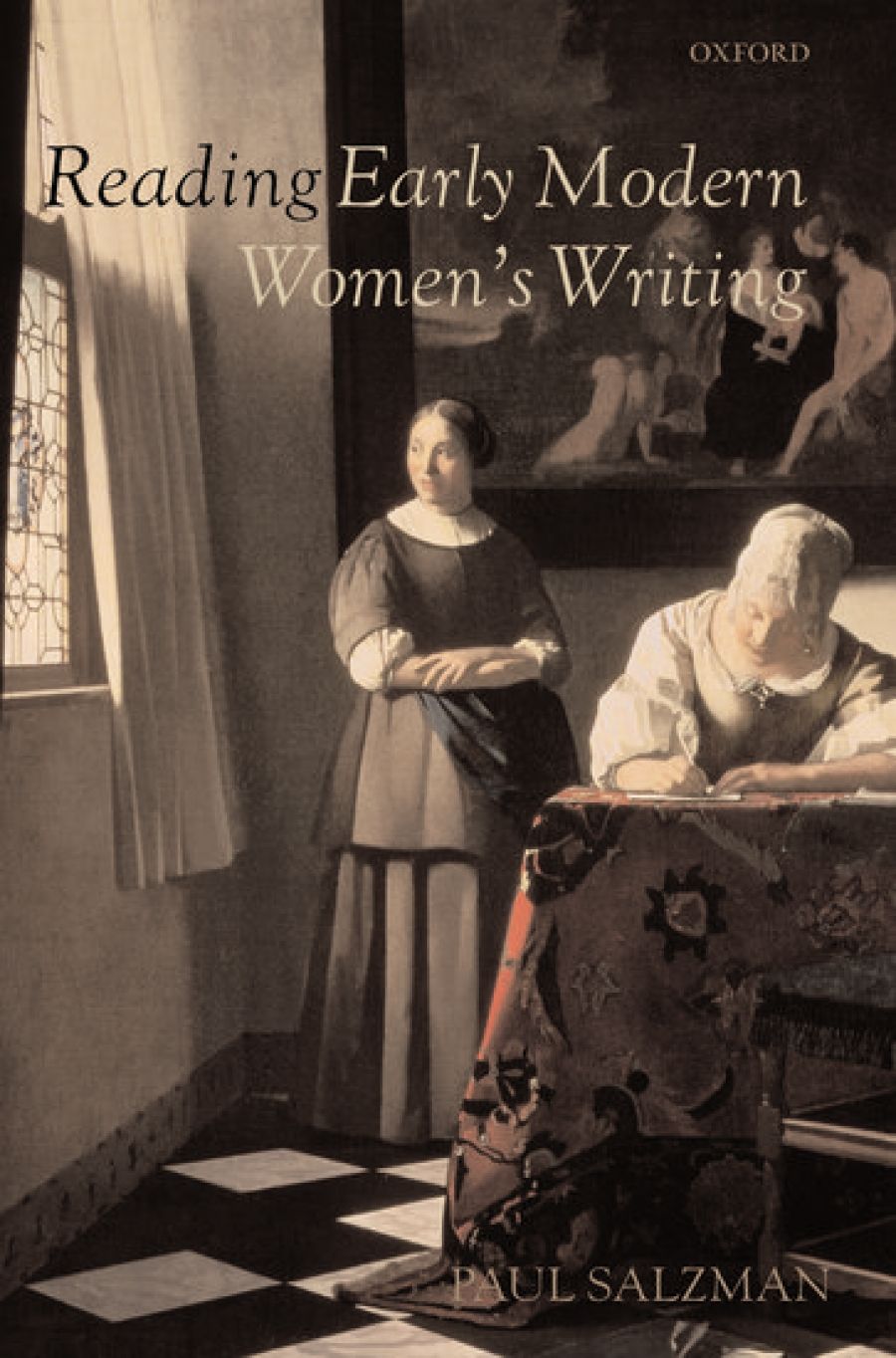 Kate Lilley reviews Reading Early Modern Women’s Writing by Paul Salzman