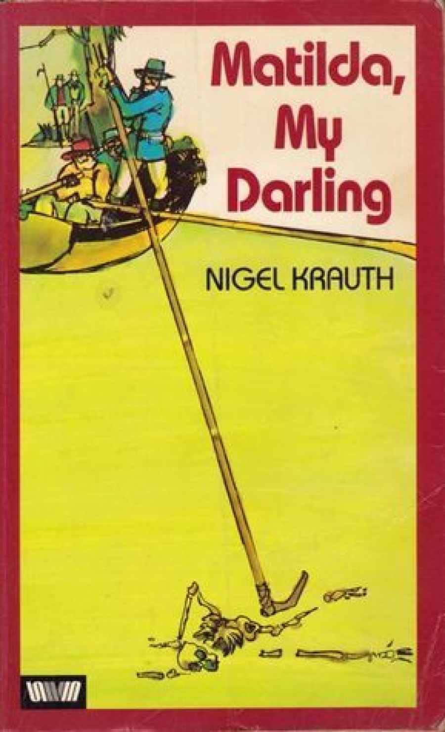 Laurie Clancy reviews ‘Matilda My Darling’ by Nigel Krauth