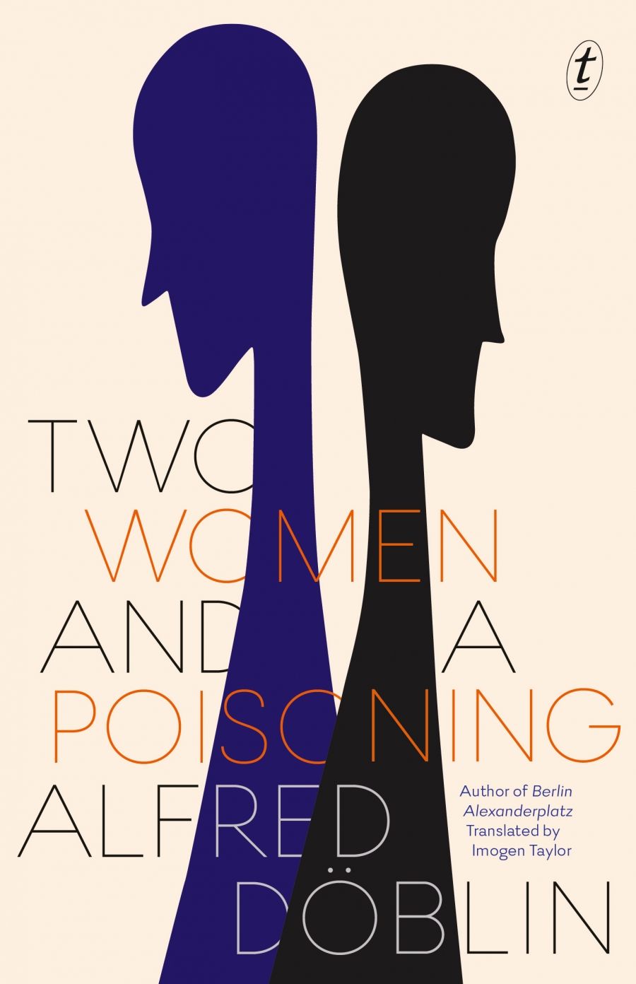 Joachim Redner reviews Two Women and a Poisoning by Alfred Döblin, translated by Imogen Taylor