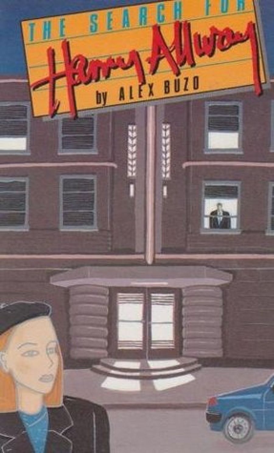 Karen Harle reviews The Search for Harry Allway by Alex Buzo