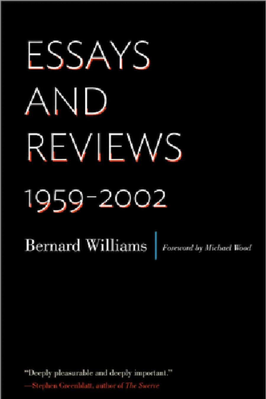 Frank Jackson reviews Essays and Reviews 1959-2002 by Bernard Williams