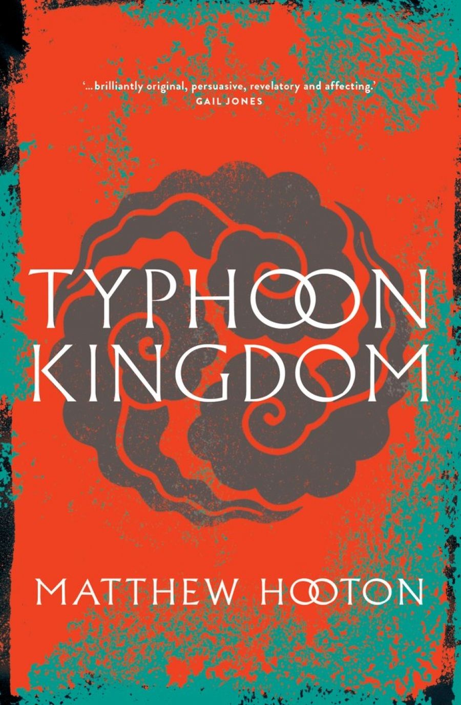 Alison Broinowski reviews Typhoon Kingdom by Matthew Hooton