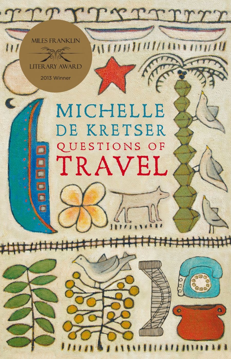 Melinda Harvey reviews Questions of Travel by Michelle de Kretser