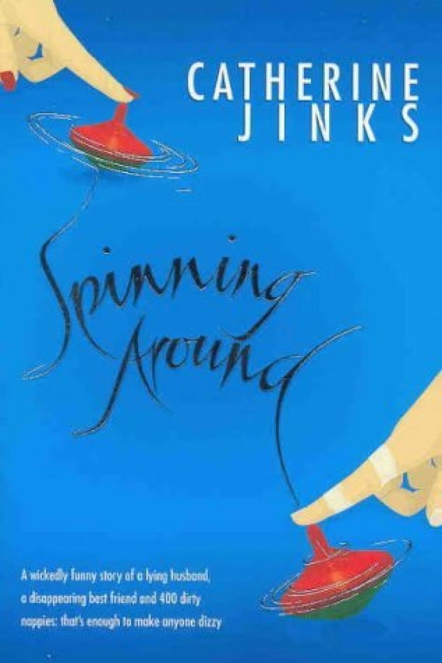 Carolyn Tétaz reviews Spinning Around by Catherine Jinks