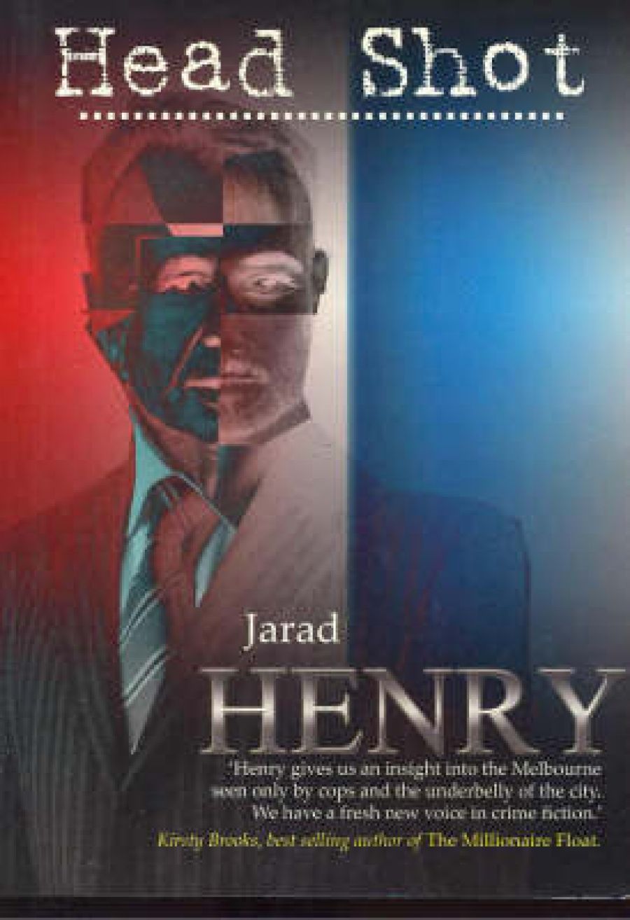 Michael X. Savvas reviews Head Shot by Jarad Henry