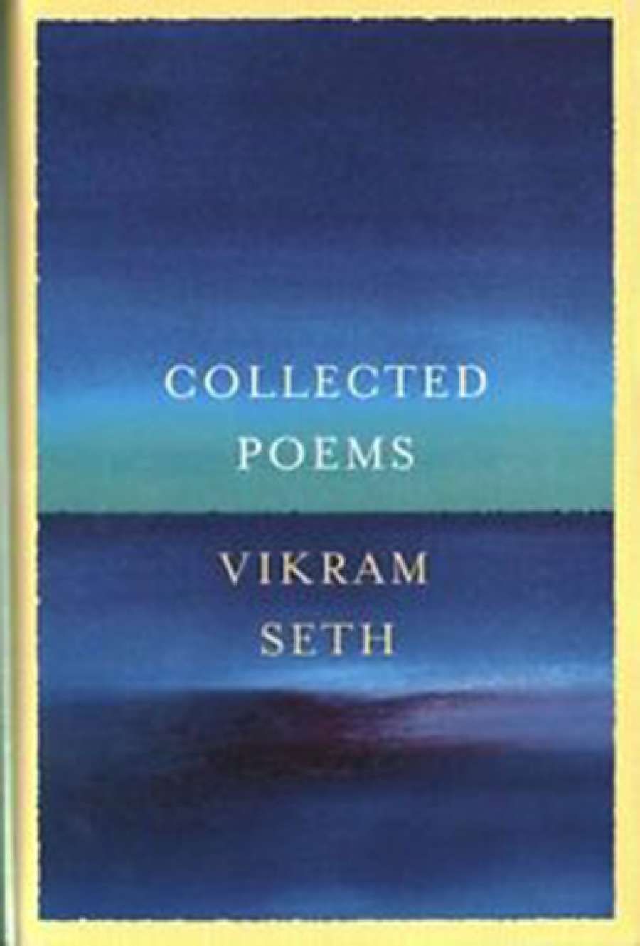 Stephen Edgar reviews Collected Poems by Vikram Seth