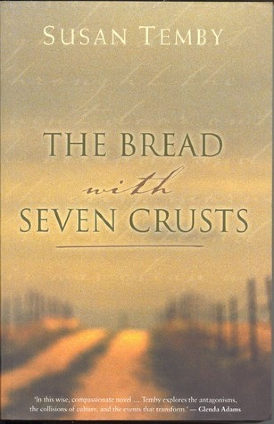 Carolyn Tétaz reviews ‘The Bread with Seven Crusts’ by Susan Temby