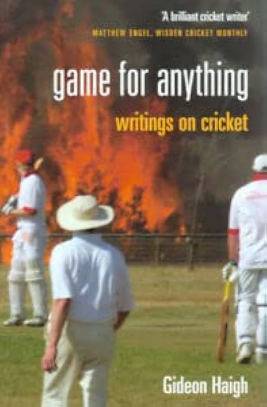 Rod Beecham reviews ‘Game For Anything: Writings on cricket’ by Gideon Haigh and ‘The Best Australian Sports Writing 2004’ edited by Garrie Hutchinson