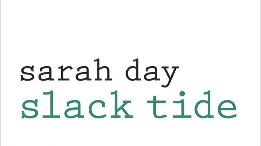 Jennifer Harrison reviews Slack Tide by Sarah Day