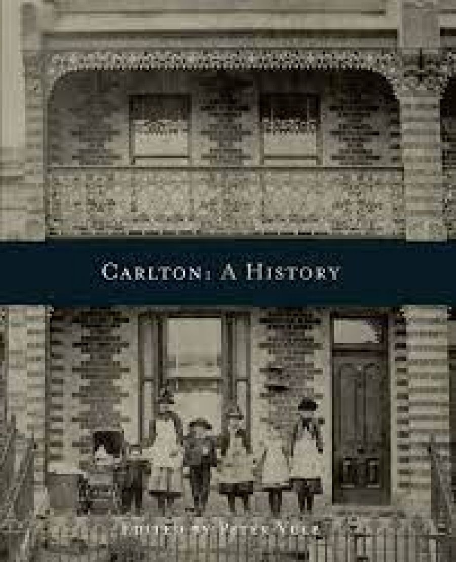 Ian Morrison reviews Carlton: A history edited by Peter Yule